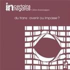 Couverture du livre « Du trans : avenir ou impasse ? » de Yannick Butel et Louis Dieuzayde aux éditions Pu De Provence