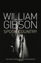 Couverture du livre « Spook country » de William Gibson aux éditions Viking Adult