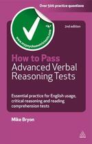 Couverture du livre « How to Pass Advanced Verbal Reasoning Tests » de Mike Bryon aux éditions Kogan Page Digital