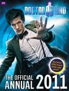 Couverture du livre « Doctor Who ; the official annual 2011 » de  aux éditions Bbc Childrens