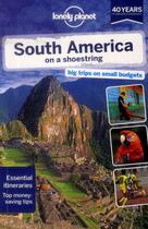 Couverture du livre « South america on a shoestring (12e édition) » de  aux éditions Lonely Planet France