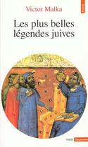 Couverture du livre « Les plus belles legendes juives » de Victor Malka aux éditions Points
