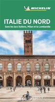 Couverture du livre « Italie du Nord ; sans les lacs italiens, Milan et la Lombardie (édition 2020) » de Collectif Michelin aux éditions Michelin