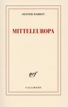 Couverture du livre « Mitteleuropa » de Olivier Barrot aux éditions Gallimard