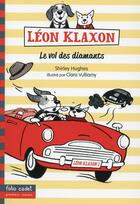 Couverture du livre « Léon Klaxon et le vol des diamants » de Shirley Hughes aux éditions Gallimard-jeunesse