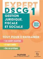 Couverture du livre « DSCG 1 - EXPERT - Gestion juridique, fiscale et sociale 2024-2025 » de Mansencal/Meunier aux éditions Dunod