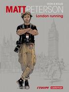 Couverture du livre « Matt peterson t1 london running » de Stom/Bollee aux éditions Casterman