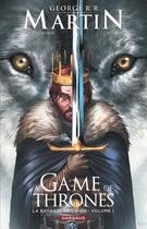 Couverture du livre « A game of thrones - la bataille des rois Tome 1 » de Mel Rubi et Landry Q. Walker aux éditions Dargaud