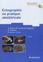 Couverture du livre « Echographie en pratique obstetricale » de Guerin Du Masardaens aux éditions Elsevier-masson