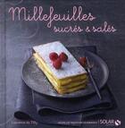 Couverture du livre « Millefeuilles sucrés & salés » de  aux éditions Solar