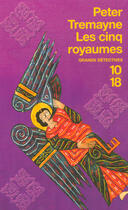 Couverture du livre « Les cinq royaumes » de Peter Tremayne aux éditions 12-21