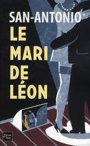 Couverture du livre « Le mari de leon » de San-Antonio/Carlier aux éditions Fleuve Editions