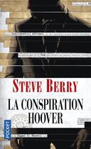 Couverture du livre « La conspiration Hoover » de Steve Berry aux éditions Pocket