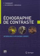 Couverture du livre « Échographie de contraste » de Tranquart/Correas aux éditions Springer