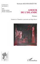 Couverture du livre « Amour de l'Islande » de Steinunn Sigurdardottir aux éditions L'harmattan