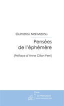 Couverture du livre « Pensées de l'éphémère » de Mal Mazou-O aux éditions Le Manuscrit