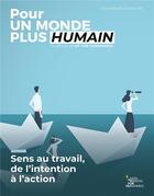 Couverture du livre « Pour un monde plus humain #8 - sens au travail, de l'intention a l'action » de Up For Humanness aux éditions Le Manuscrit