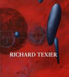 Couverture du livre « Richard Texier » de Philippe Le Guillou aux éditions Biro & Cohen