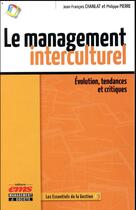Couverture du livre « Le management interculturel » de Jean-Francois Chanlat et Pierre Philippe aux éditions Ems
