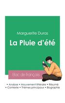 Couverture du livre « Réussir son Bac de français 2023 : Analyse de La Pluie d'été de Marguerite Duras » de Marguerite Duras aux éditions Bac De Francais