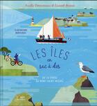 Couverture du livre « Les îles en sac a dos ; de la Corse au Mont Saint-Michel » de Aurelie Derreumaux et Marta Orzel et Laurent Granier aux éditions Belin Education