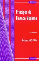 Couverture du livre « Principes De Finance Moderne, 3e Edition » de Robert Goffin aux éditions Economica