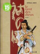 Couverture du livre « Le vent des dieux : Intégrale vol.2 : Tomes 6 à 10 » de Patrick Cothias et Thierry Gioux aux éditions Glenat