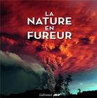 Couverture du livre « GEOguide ; la nature en fureur » de  aux éditions Gallimard-loisirs