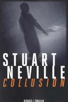 Couverture du livre « Collusion » de Stuart Neville aux éditions Éditions Rivages