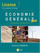 Couverture du livre « Economie generale 7ed - licence l1-l2-l3 » de Vassellin Francoise aux éditions Eska