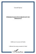 Couverture du livre « Témoignage d'un militant du FROLINAT » de Garondé Djarma aux éditions L'harmattan