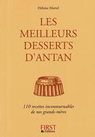 Couverture du livre « Les meilleurs desserts d'antan » de Heloise Martel aux éditions First