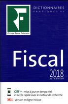 Couverture du livre « Dictionnaire fiscal (33e édition) » de  aux éditions Revue Fiduciaire