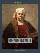 Couverture du livre « Rembrandt » de Emile Michel aux éditions Geo Art