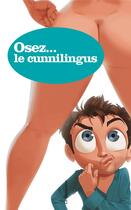 Couverture du livre « Le cunnilingus » de Coralie Trinh Thi aux éditions La Musardine