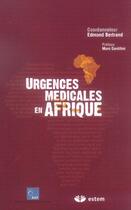 Couverture du livre « Urgences medicales en afrique » de Edmond Bertrand aux éditions Estem