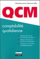 Couverture du livre « QCM : comptabilité quotidienne » de Odile Bernard et Clemence Joffre aux éditions Ems