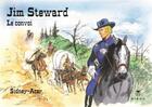 Couverture du livre « Jim Steward t.3 ; le convoi » de Sidney et Jacques Acar aux éditions Hibou