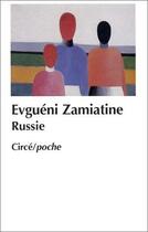 Couverture du livre « Russie » de Evgueni Zamiatine aux éditions Circe