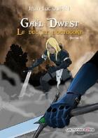 Couverture du livre « Gaël Dwest t.1 ; le duc et l'octogone » de Jean-Luc Duhin aux éditions Atria