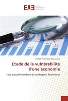 Couverture du livre « Etude de la vulnerabilite d'une economie » de Rasoanaivo Tantely aux éditions Editions Universitaires Europeennes