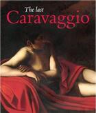 Couverture du livre « The last caravaggio » de  aux éditions Waanders