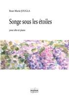 Couverture du livre « Songe sous les etoiles » de Jougla Rose-Marie aux éditions Delatour