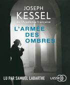 Couverture du livre « L'armee des ombres » de Joseph Kessel aux éditions Lizzie