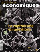 Couverture du livre « PROBLEMES ECONOMIQUES N.2994 ; le capitalisme en question » de  aux éditions Documentation Francaise