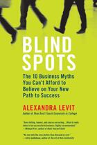 Couverture du livre « Blind Spots » de Levit Alexandra aux éditions Penguin Group Us