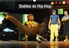 Couverture du livre « Battles de hip hop calendrier mural 2018 din a3 horizontal - break the floor au palais des » de Hanel A aux éditions Calvendo