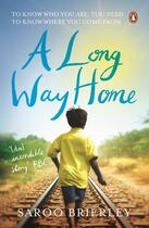 Couverture du livre « A Long Way Home » de Brierly Saroo aux éditions Penguin Books Ltd Digital