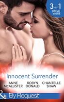 Couverture du livre « Innocent Surrender (Mills & Boon By Request) (Wedlocked!) » de Chantelle Shaw aux éditions Mills & Boon Series