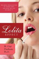 Couverture du livre « The Lolita Effect » de Durham M Gigi aux éditions Overlook